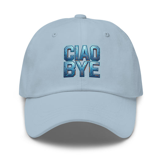 Light blue dad cap with 'CIAO BYE' text