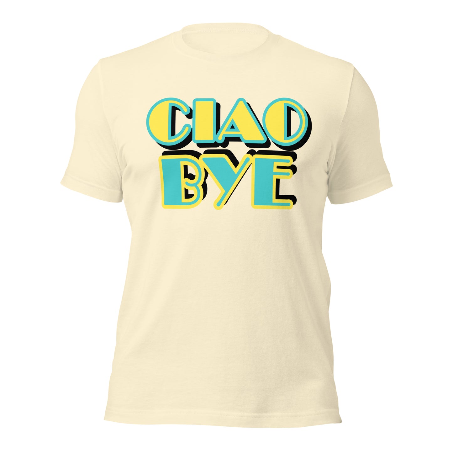 A cream-colored short-sleeve t-shirt with a retro-style graphic on the chest reading 'CIAO BYE' in bold turquoise and yellow letters with black outlines. CiaoBYE brand