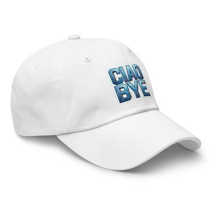 White dad cap with 'CIAO BYE' text in blue 