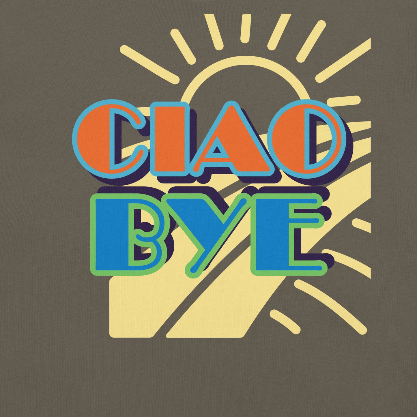 A retro-style graphic print featuring the words 'CIAO' and 'BYE' in bold, layered letters with orange, blue, green, and dark purple outlines, set against a pale yellow sunburst on a dark brown background.