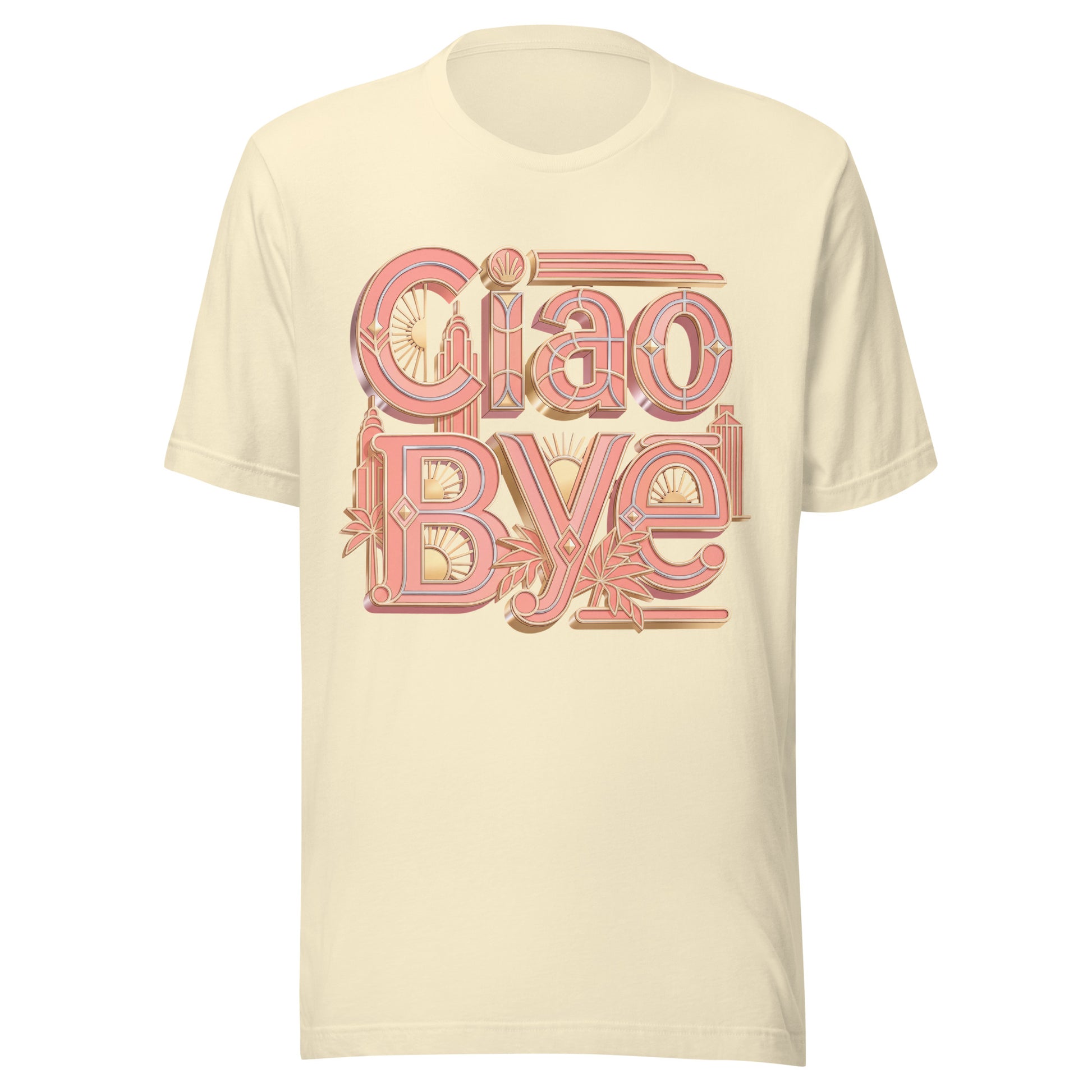 A cream-colored short-sleeve t-shirt with a retro-style graphic on the chest reading 'Ciao Bye' in pink and orange tones.