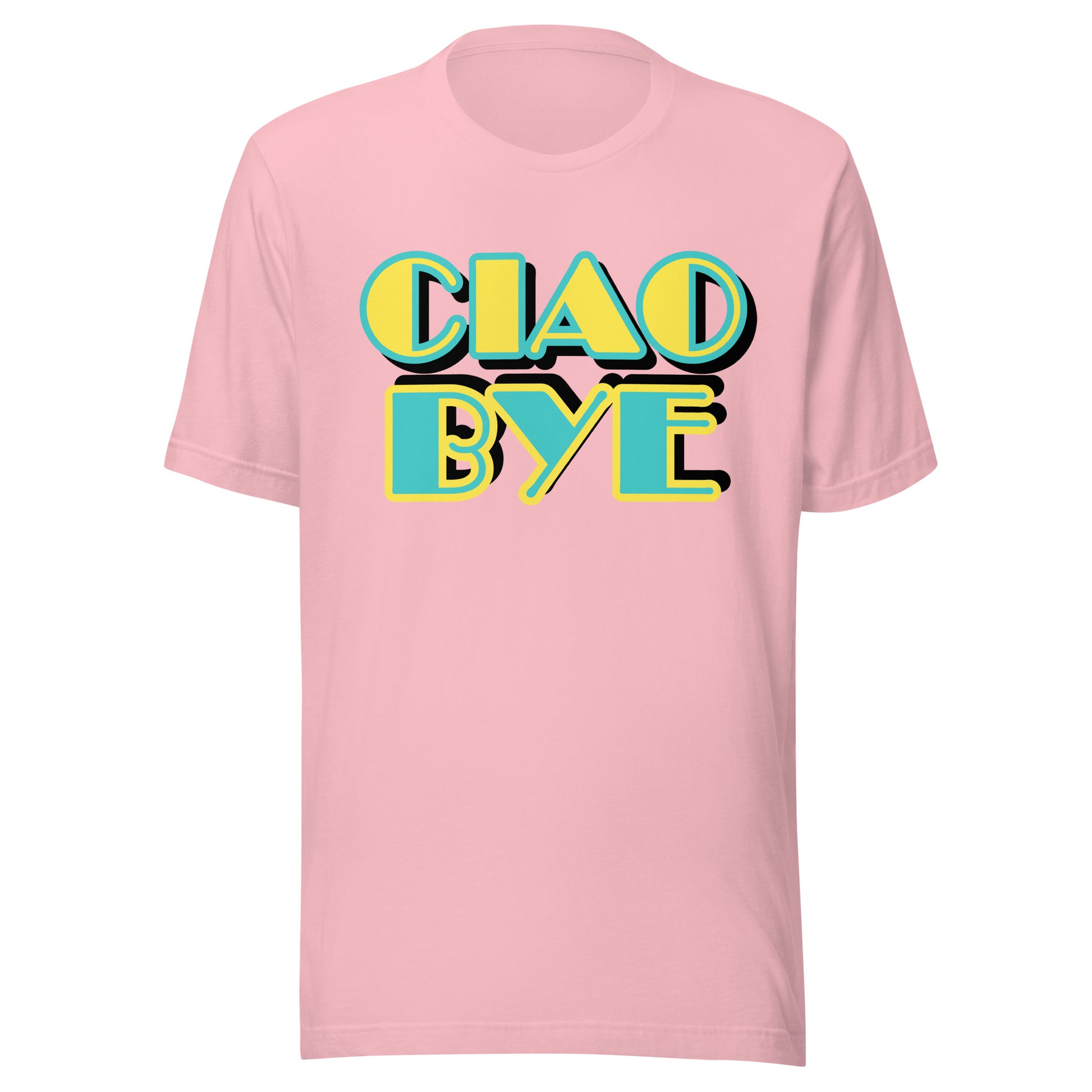 A light pink short-sleeve crewneck t-shirt featuring a retro-style graphic on the chest that reads 'CIAO BYE' in bold yellow letters with a teal fill and black drop shadow.