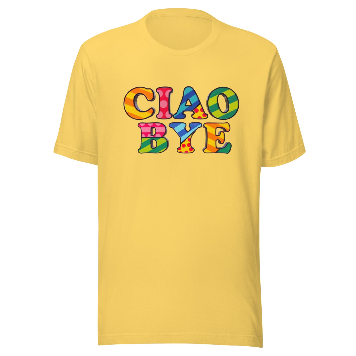 A yellow short-sleeve crewneck t-shirt featuring the words 'CIAO BYE' printed across the chest in a colorful retro wavy font with rainbow stripes.